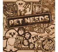 PET NEEDS - Kind of Acoustic