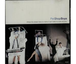Pet Shop Boys - Where The Streets Have No Name/Can't Take My
