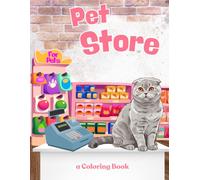 Pet Store: a Coloring Book