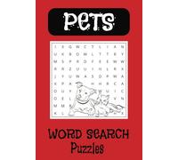 Pet Themed Word Search Puzzle Book: Word Search Puzzles with Easy to Read Print about Dogs, Cats, Birds, and More | 6x9 inches, 110 pages | 50+ Puzzles ... Gift for Vacations, Holidays, and Free Times