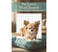 Pet Word Search for Adults: Fun Animal-Themed Puzzles for Dog Lovers and Pet Parents