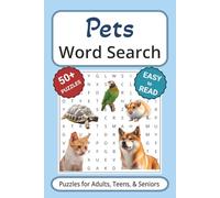 Pet Word Search Puzzle Book: Word Search with Easy to Read Print about Pets and More | 6x9 inches, 110 pages | 50+ Puzzles ... Gifts for Vacations, Holidays & Free Times