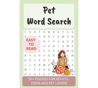 Pet Word Search Puzzle Book: Word Searches on Pets, Pet Lovers, Pet Care and More | 6x9 inches, 110 pages | 50+ Puzzles...Great for Travel, Holidays, Leisure time and As a Gift