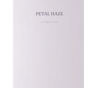 Petal Haze: Pastel Soft Notebook in Pink-Lilac Aesthetic: Dreamy Pastel Soft Notebook for Journaling, Creative Notes & Writing - 120 Lined Pages
