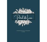 Petal & Line: A Floral & Botanical Line Art Coloring Book