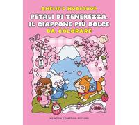Petali di tenerezza. Il Giappone più dolce (Grandi manuali Newton)