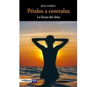 PÉTALOS A CONTRALUZ: La fisura del alma: 182 (Ites)