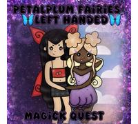 Petalplum Fairies - LEFT HANDED EDITION: A cozy fantasy coloring book (Petalplum Fairies LEFT HANDED VERSION)