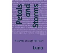 Petals and Storms: A Journey Through Her Heart