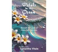 Petals in the Ocean