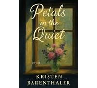 Petals in the Quiet