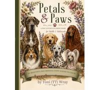 Petals & Paws: A Dog Lover's Coloring Book