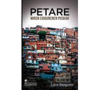 Petare. Miren Egigurenen Puskak