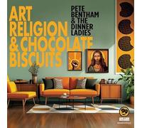 Pete Bentham & The Dinner Ladies - Art, Religion And Chocolate Biscuits [VINYL] [Vinilo]