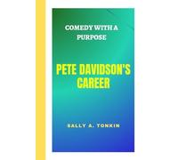 PETE DAVIDSON'S CAREER: COMEDY WITH A PURPOSE