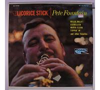 PETE FOUNTAIN - licorice stick LP