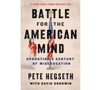 Pete Hegseth Battle for the American Mind: Uproo (Tapa blanda) (Importación USA)