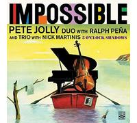 Pete Jolly - Impossible + 5 O'Clock Shadow