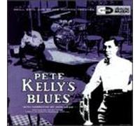 Pete Kelly - Pete Kelly's Blues
