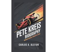 PETE KREIS BIOGRAPHY: Driven by Passion, Powered by Speed