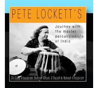 Pete Lockett - Pete Lockettâ(TM) s Journey with The Master Percussionists of India [Import]