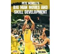 Pete Newell's Big Man Moves and Skill Development