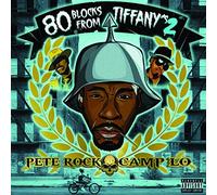 Pete Rock x Camp Lo – 80 Blocks From Tiffany's II