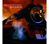 Pete Scheips - Back On The Blues Train