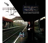 Pete Sears - The Long Haul