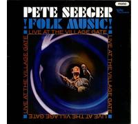 Pete Seeger - Folk Music Live At The Village Gate