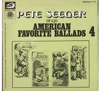 Pete Seeger - Sings American Favorite Ballads Vol.4 [LP]