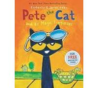 Pete The Cat And His Magic Sunglasses (pete The Cat)