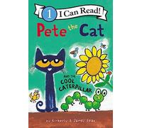 Pete The Cat And The Cool Caterpillar (I Can Read Level 1)