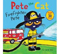 Pete the Cat: Firefighter Pete: Includes Over 30 Stickers!