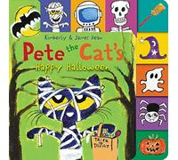 Pete the Cat’s Happy Halloween: A Tabbed Board Book for Kids