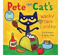 Pete the Cat’s Wacky Taco Tuesday: Includes Over 30 Stickers!