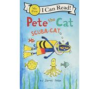 Pete the Cat: Scuba-Cat (My First I Can Read)