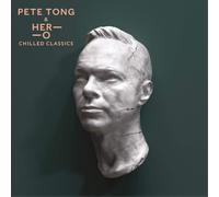 Pete Tong with The Heritage Orchestra & Jules Buckley Chilled Classics (CD)
