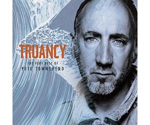 Pete Townshend - Truancy: The Very Best Of Pete Townshend