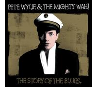 Pete Wylie & The Mighty WA The Story of the Blues (RSD Black Friday 202 (Vinyl)