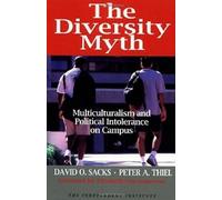 Peter A. Thiel David O. Sacks The Diversity Myth (Tapa blanda) (Importación USA)