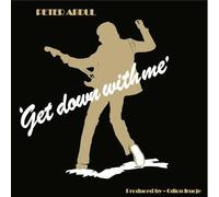 Peter Abdul - Get Down With Me [Vinilo]