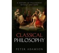 Peter Adamson Classical Philosophy (Tapa dura) History of Philosophy
