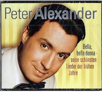 Peter Alexander - 3-CD-Box Bella, bella donna - seine schönsten Lieder der frühen Jahre