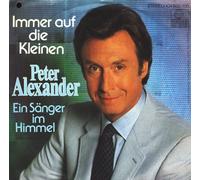 Peter Alexander - Immer auf die Kleinen (1982) / Vinyl single [Vinyl-Single 7'']