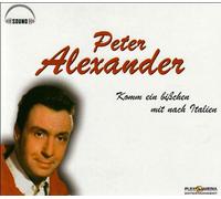 Peter Alexander - Komm Ein Bisschen Nach