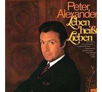 Peter Alexander - Leben Heißt Lieben - Ariola - 85 100 IT, Ariola - 61 138