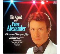 Peter Alexander - Peter Alexander - Ein Abend Mit Peter Alexander - Die Neuen Schlagererfolge - Ariola - 200 798, Ariola - 200 798-365