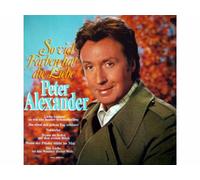 Peter Alexander - So viel Farben hat die Liebe / Vinyl record [Vinyl-LP]