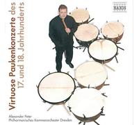 Peter,Alexander - Virtuoso Timpani Concertos